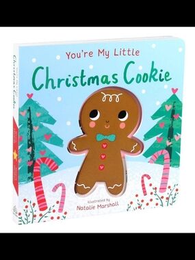 You’re My Little Christmas Cookie Board Book - Cute Gingerbread